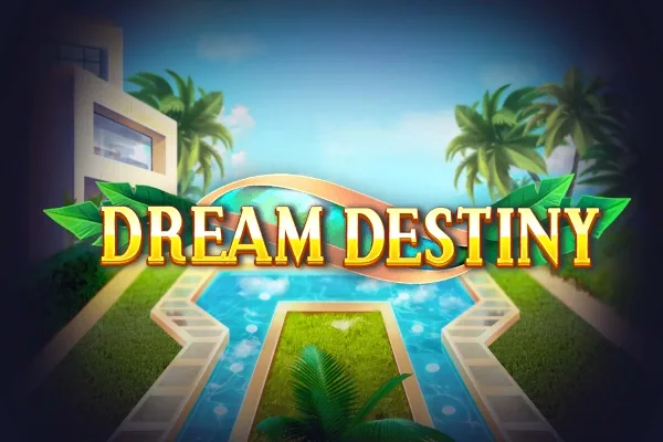 Dream Destiny